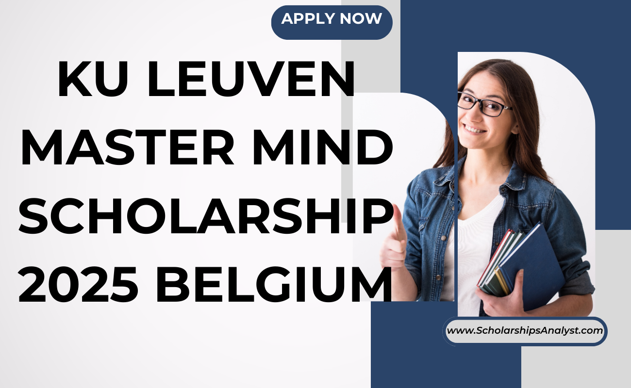KU Leuven Master Mind Scholarship 2025 for International Students