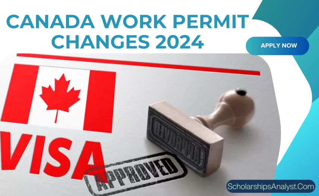 Canada Work Permit Changes 2024