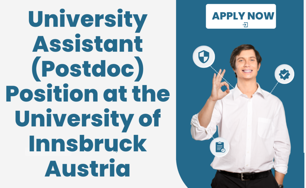 University Assistant (Postdoc) Position at the University of Innsbruck, Austria