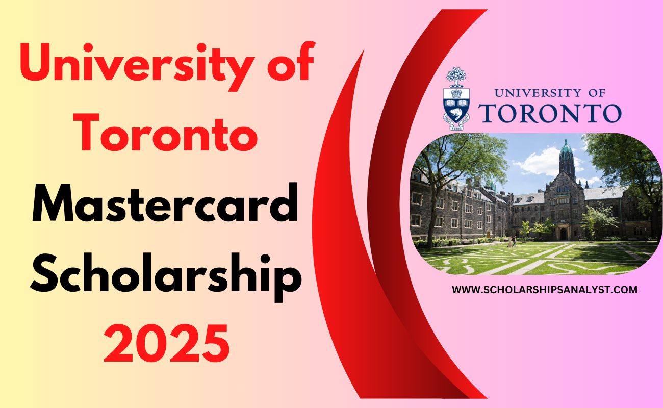 University of Toronto Mastercard Scholarship 2025