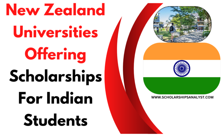 New Zealand Universities Offering Scholarships for Indian Students