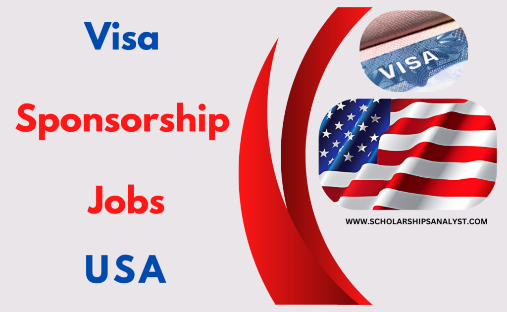 How to Secure Visa Sponsorship Jobs in USA?